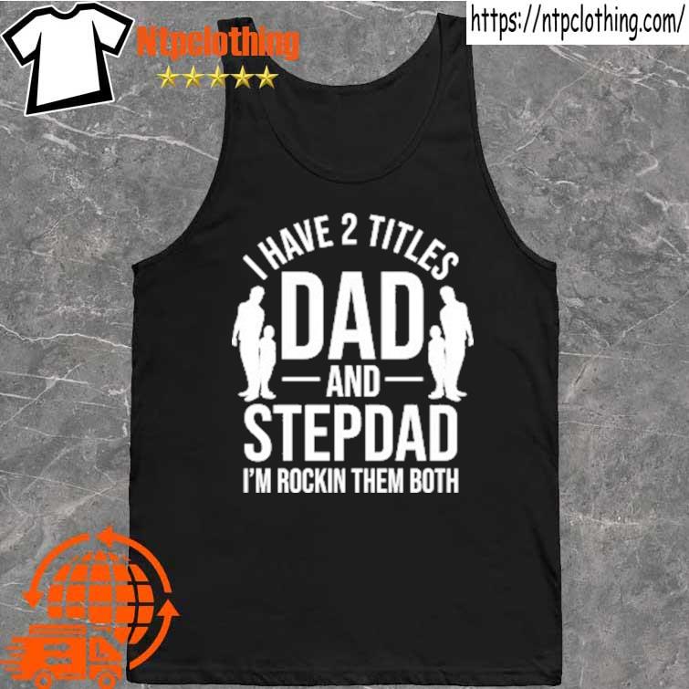 2022 cool father daddy dad fathers day s tank top