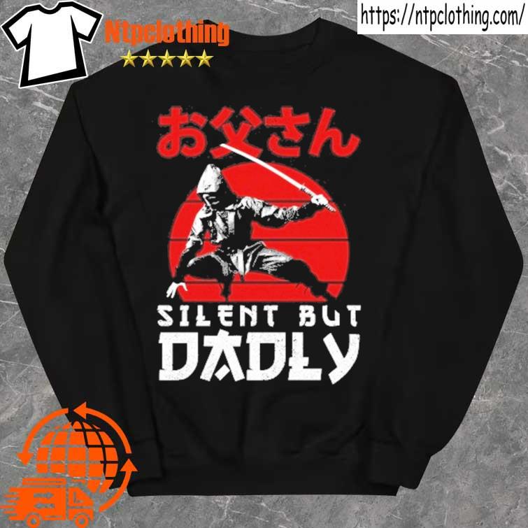 2022 silent but dadly happy fathers day dad s sweater