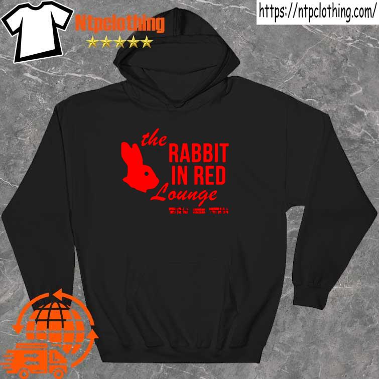 2022 the Rabbit in Red Lounge T-Shirt hoddie