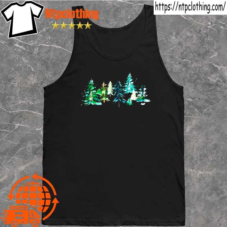 2022 trees and pines Shirt tank top