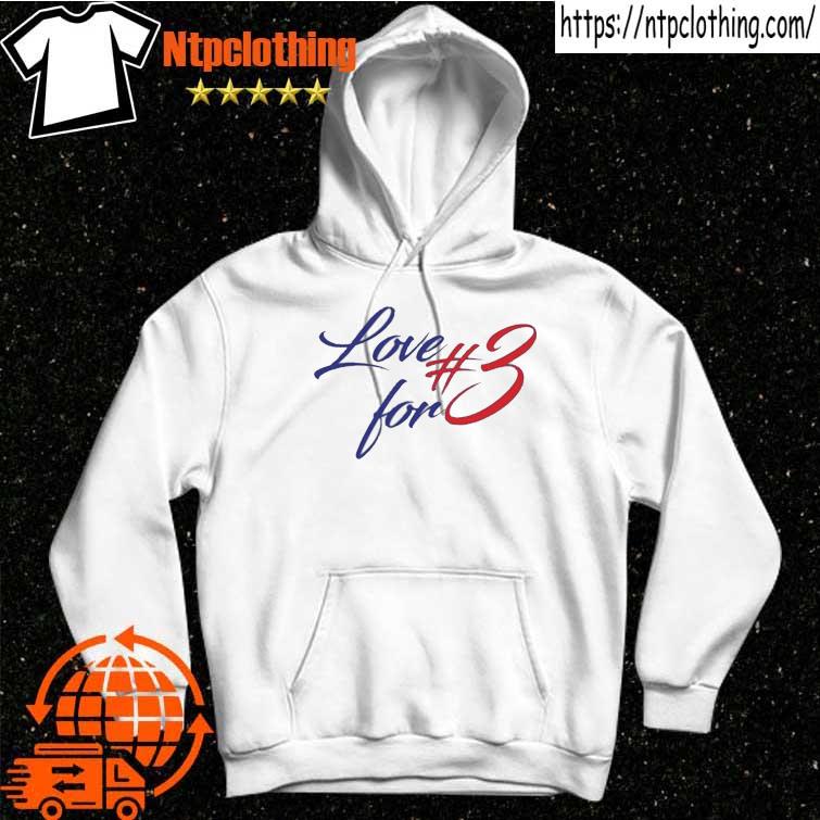 Buffalo Bills Damar Hamlin love for 3 shirt, hoodie, sweater, long sleeve  and tank top