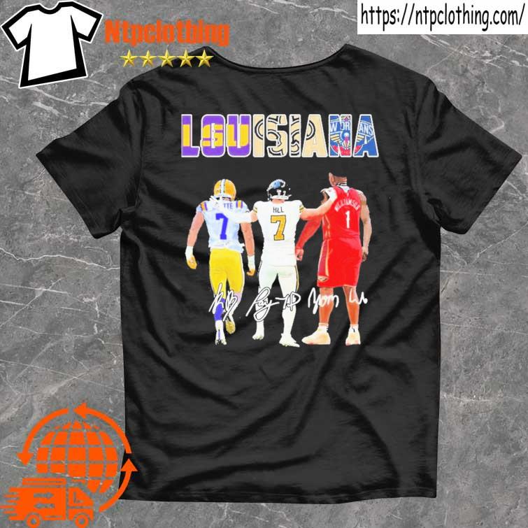 Louisiana Sports Michael Pratt Leonard Fournette Taysom Hill And Zion  Williamson Signatures Shirt