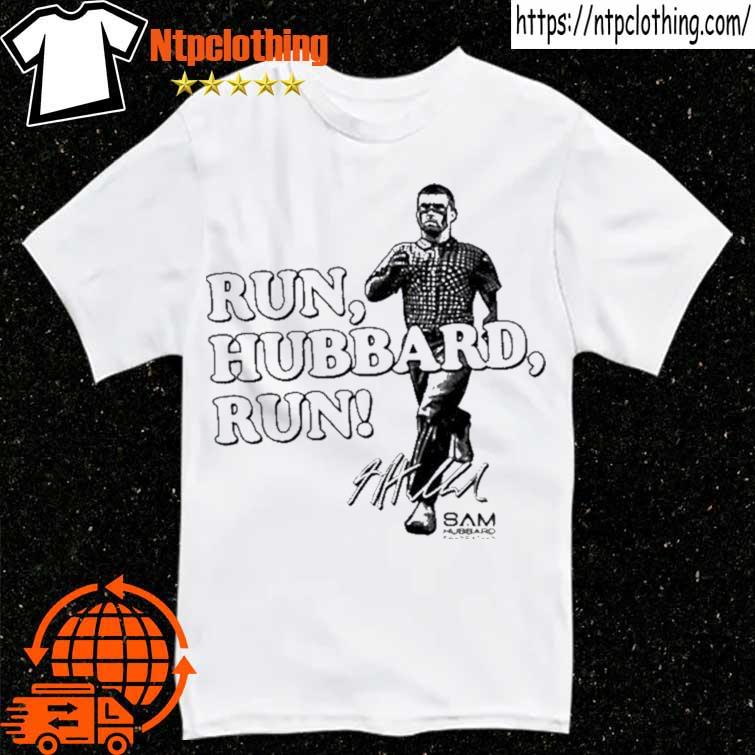 Sam Hubbard Run Hubbard Run Signature Shirt