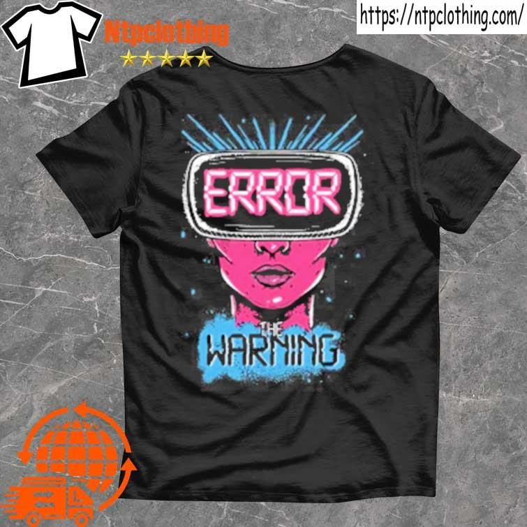 The warning merch vision shirt