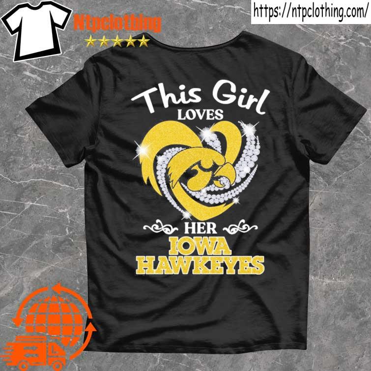 This Girl Loves her Iowa Hawkeyes 2023 NCAA Final Four shirt