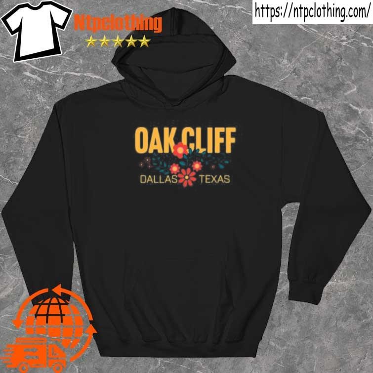Oak cliff floral tee shirt hoddie.jpg