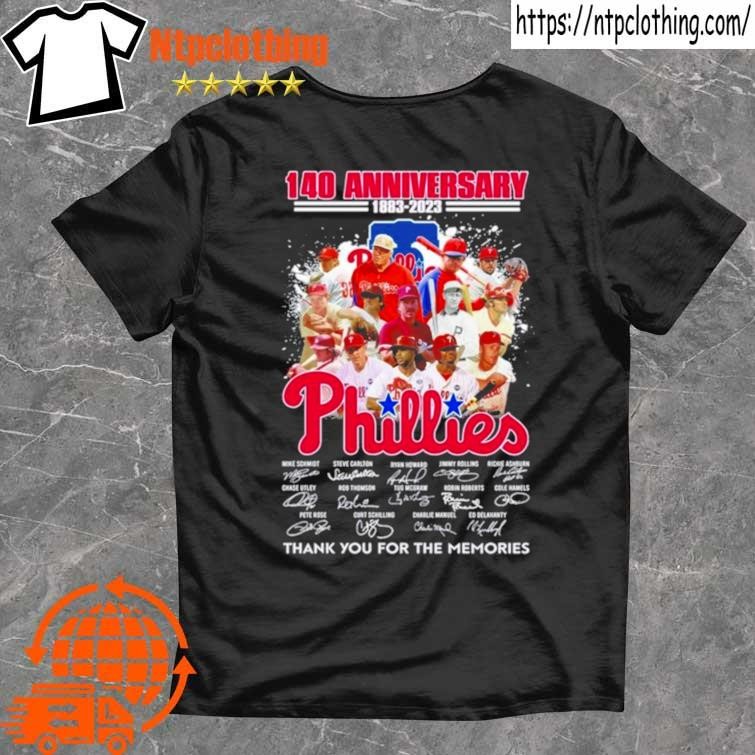 Official 140th Anniversary 19983 2023 Philadelphia Phillies Team Signatures Thank You For The Memories Signatures Shirt