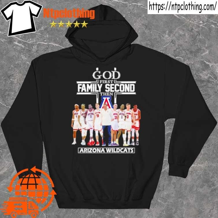 Official 2023 God Family Second First Then Arizona Men’s Basketball Team Shirt hoddie.jpg