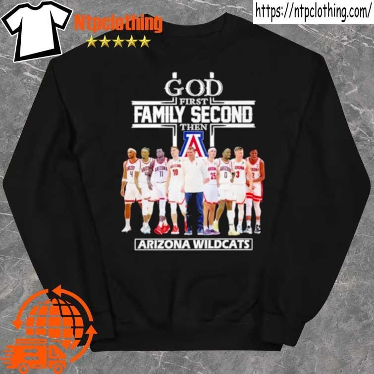 Official 2023 God Family Second First Then Arizona Men’s Basketball Team Shirt sweater.jpg