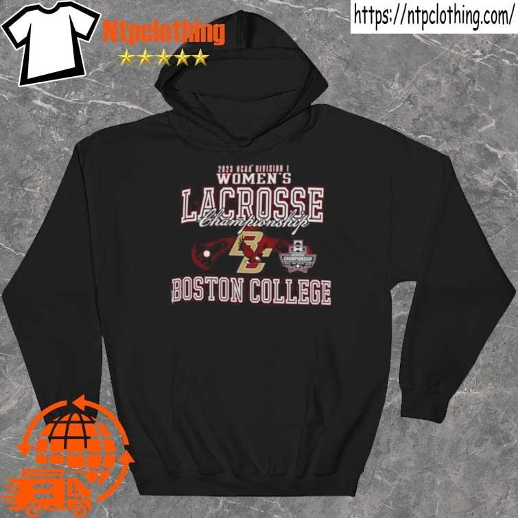 Official 2023 NCAA Division III Women’s Lacrosse Championship Boston College Shirt hoddie.jpg