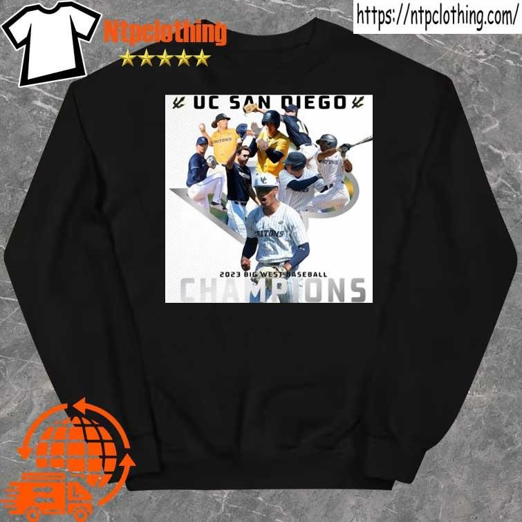 Official Uc San Diego Tritons Team Baseball 2023 Big West Champions shirt sweater.jpg