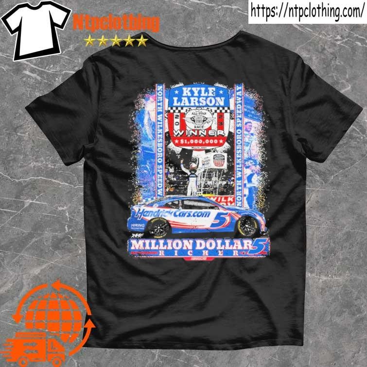 Official kyle Larson Million Dollars Richer shirt