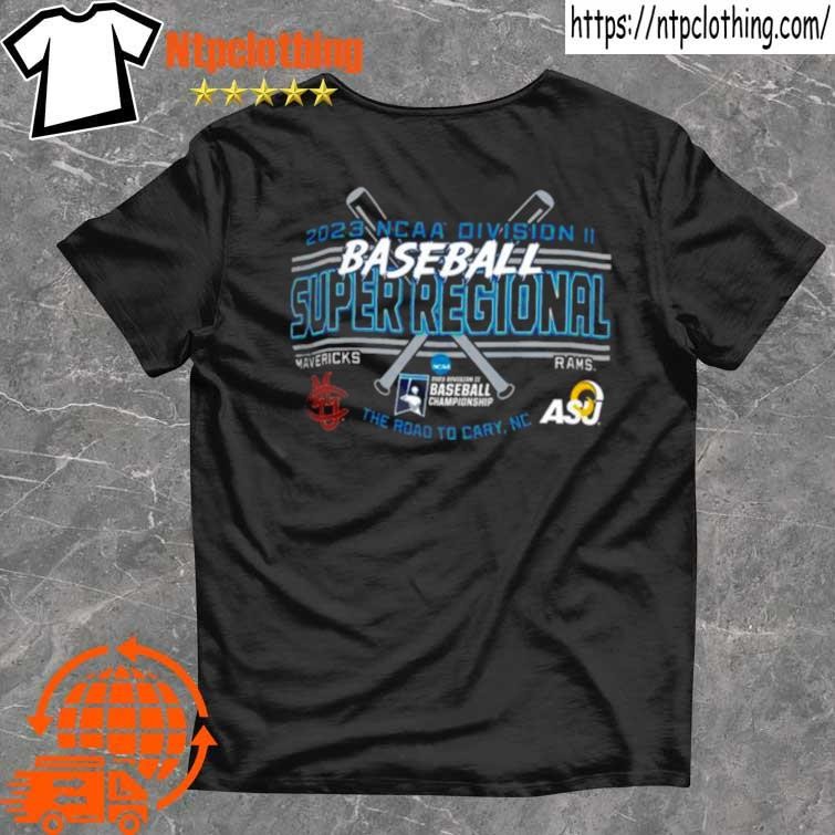 Official mavericks Vs Rams 2023 NCAA Division II Baseball Super Regional Shirt