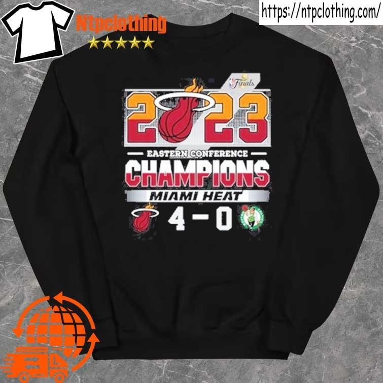 Official miami Heat 2023 Eastern Conference Champions 4-0 Boston Celtics shirt sweater.jpg