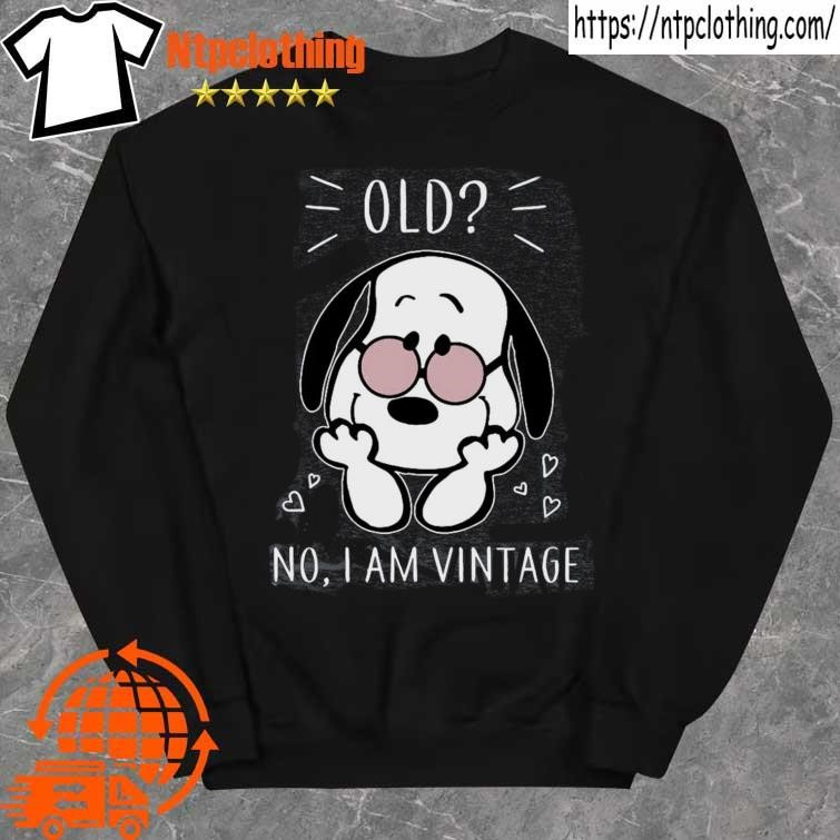Official snoopy old no I am vintage shirt sweater.jpg Official snoopy old no I am vintage shirt sweater.jpg