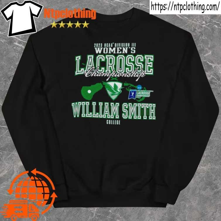 Original 2023 NCAA Division III Women’s Lacrosse Championship William Smith College Shirt sweater.jpg