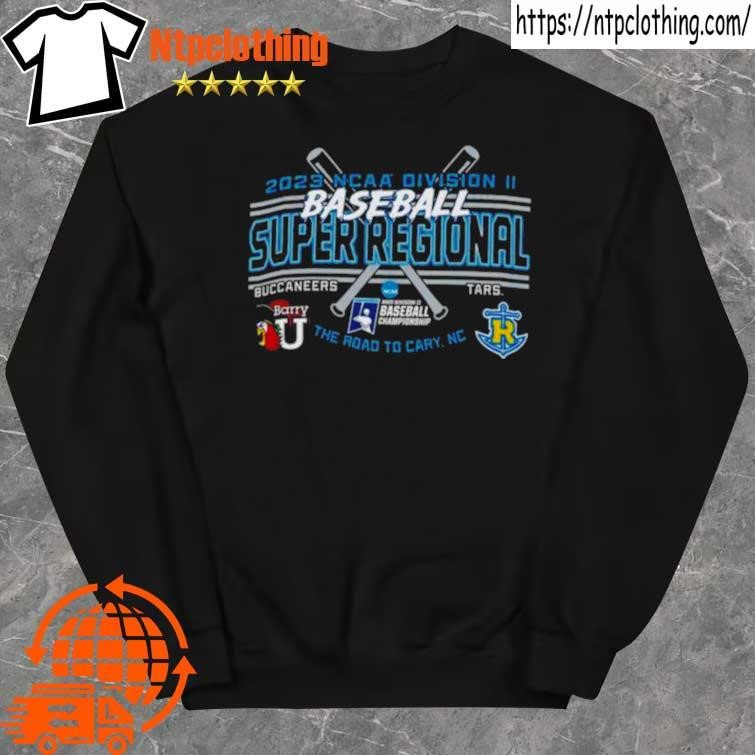Original barry University Buccaneers Vs Rollins College Athletics Tars 2023 NCAA Division II Baseball Super Regional Shirt sweater.jpg Original barry University Buccaneers Vs Rollins College Athletics Tars 2023 NCAA Division II Baseball Super Regional Shirt sweater.jpg
