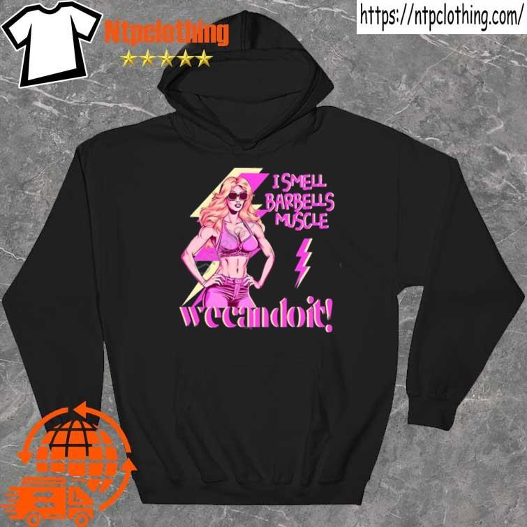 Sherage princess of pain I smell barbells muscle wecandoit tee shirt hoddie.jpg