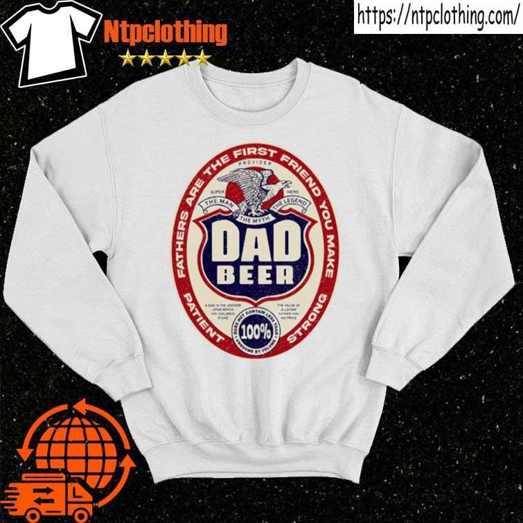 Official Dad Beer For Fathers Day And Everyday Shirt sweater.jpg