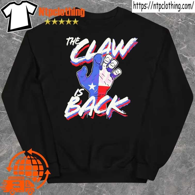 Official The Claw Is Back Texas Rangers Shirt, hoodie, sweater, long sleeve  and tank top