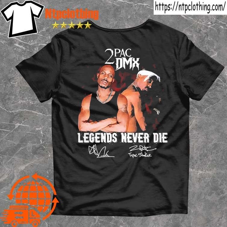 Official 2Pac DMX legends never die signature shirt