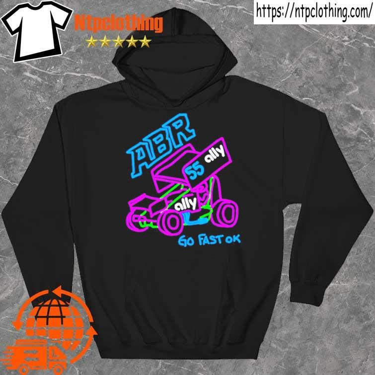 Official Abr 55 Ally Go Fast Ok shirt hoddie.jpg