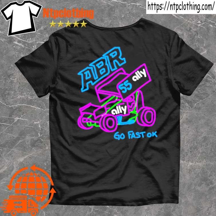 Official Abr 55 Ally Go Fast Ok shirt