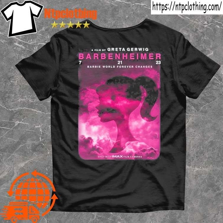 Official a Film By Greta Gerwig Barbenheimer Barbie World Forever Changes shirt