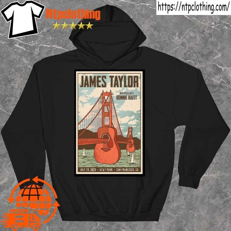Official james Taylor 7.29.2023 AT&T Park San Francisco, CA Poster Shirt hoddie.jpg