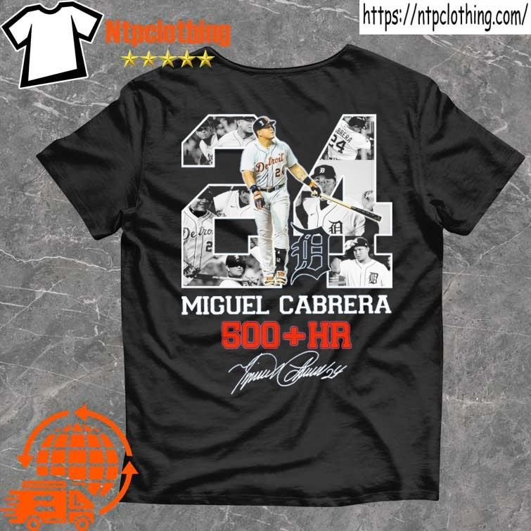 Miguel Cabrera 500 Hr Signature 2023 Shirt, hoodie, sweater, long sleeve  and tank top