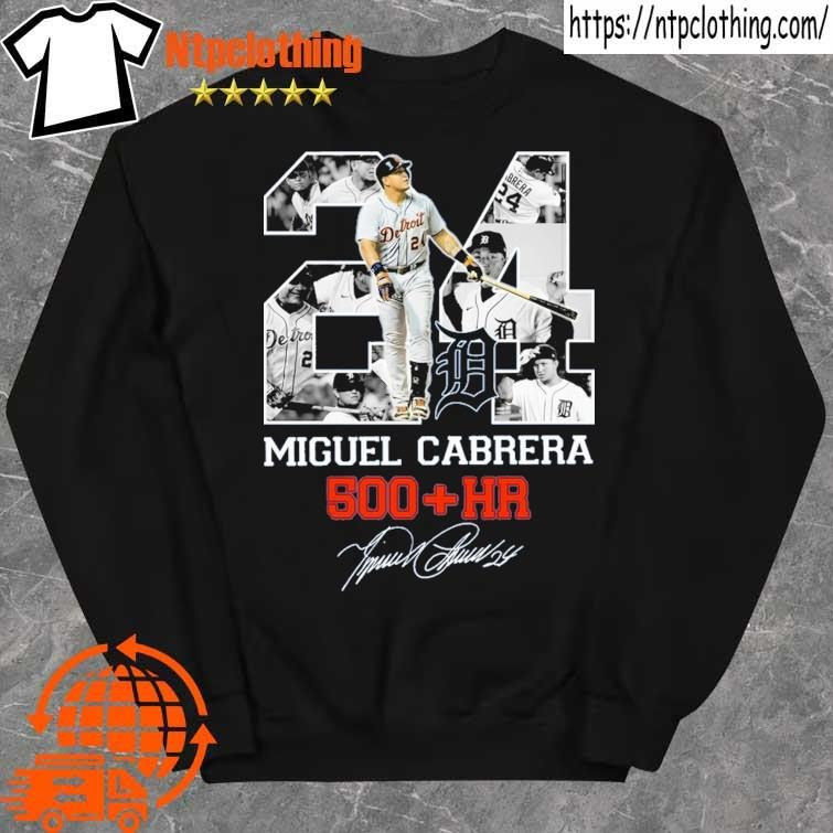 Miguel Cabrera 500 Hr Signature 2023 Shirt, hoodie, sweater, long sleeve  and tank top