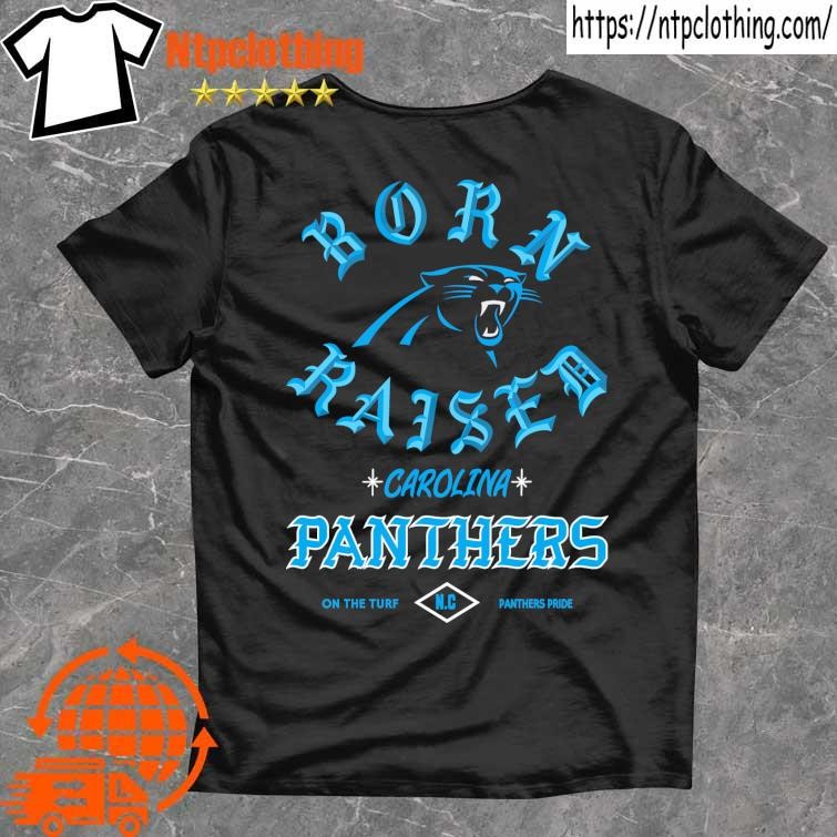 Carolina Panthers Born X Raised 2023 T Shirt