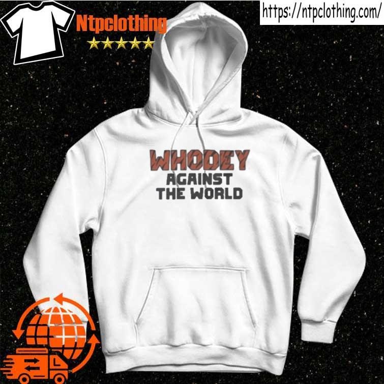 Official Cincinnati Bengals Whodey Against The World Shirt, hoodie,  sweater, long sleeve and tank top