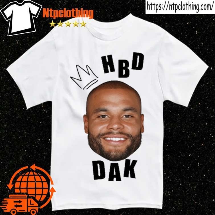 Dak Prescott Happy Birthday Dak Shirt - Long Sleeve T Shirt, Sweatshirt,  Hoodie, T Shirt