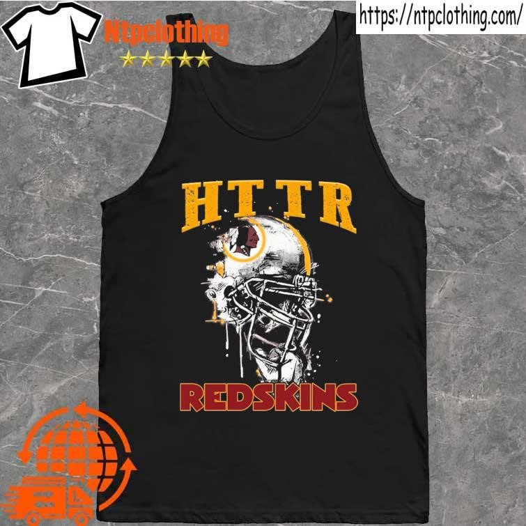 Official HTTR Redskins 2023 Shirt, hoodie, longsleeve, sweatshirt, v-neck  tee