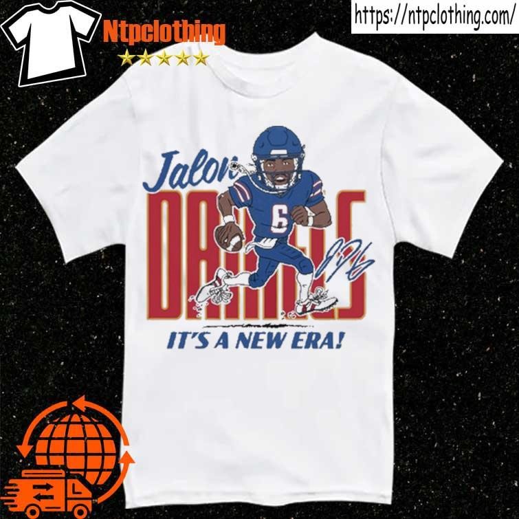 Jalon Daniels Its A New Era T-Shirt, hoodie, sweater, long sleeve and tank  top