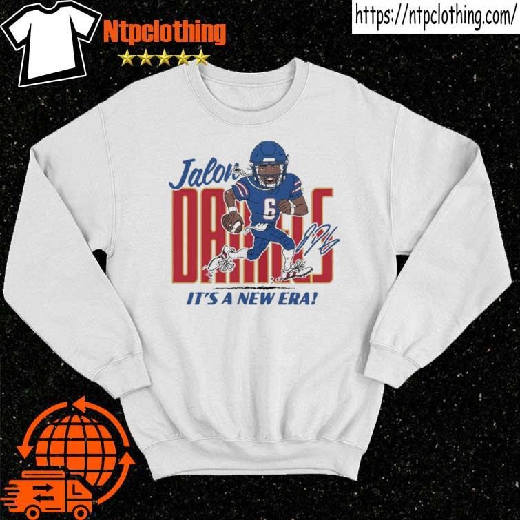 Jalon Daniels Its A New Era T-Shirt, hoodie, sweater, long sleeve and tank  top