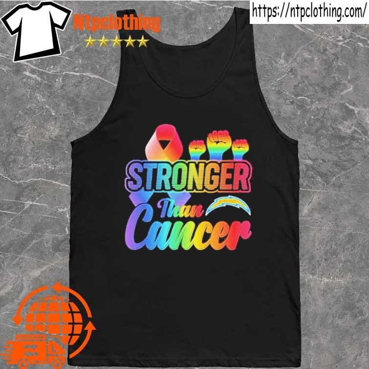 Los Angeles Chargers Stronger Than Cancer NFL 2023 Shirt, hoodie, sweater,  long sleeve and tank top