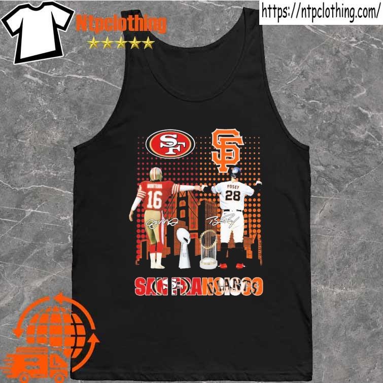 San Francisco 49ers Montana x San Francisco Giants Posey San Francisco City  Signatures Shirt, hoodie, sweater, long sleeve and tank top