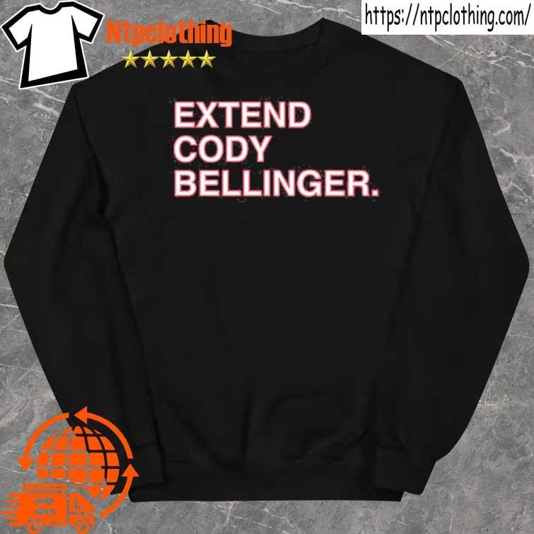 Extend Cody Bellinger shirt, hoodie, longsleeve, sweatshirt, v