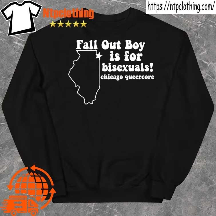 Official fall Out Boy Is For Bisexuals Chicago Queercore Shirt sweater.jpg