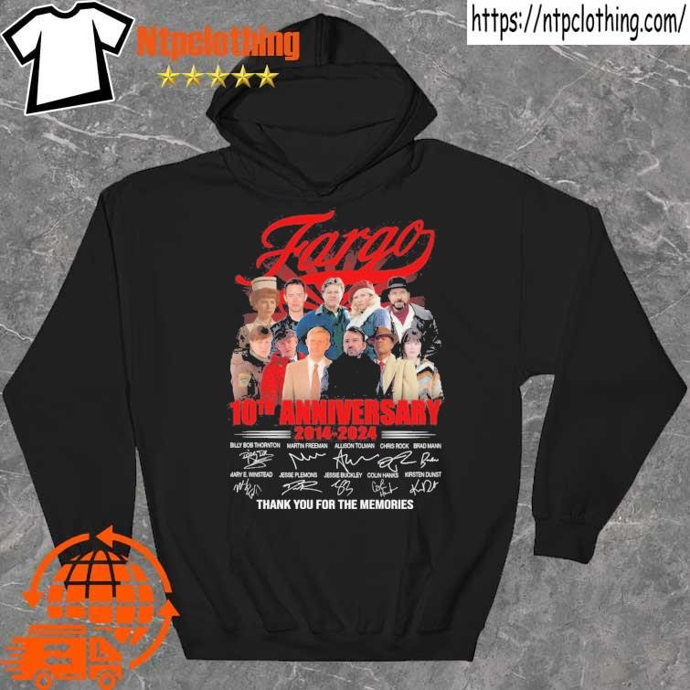 Official fargo 10th anniversary 2014-2024 thank you for the memories signatures shirt hoddie.jpg