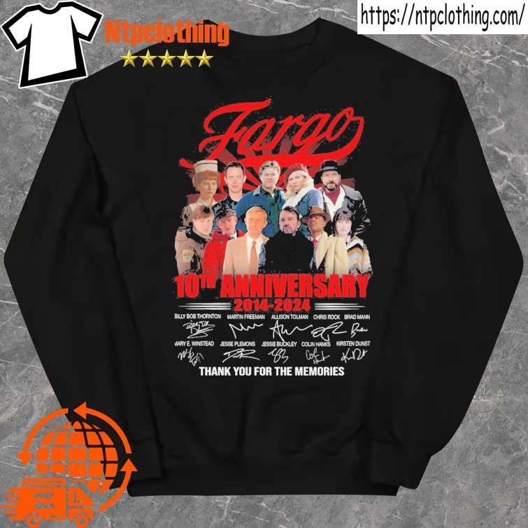 Official fargo 10th anniversary 2014-2024 thank you for the memories signatures shirt sweater.jpg