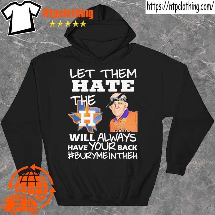 Houston Astros hate us shirt, sweatshirt, hoodie