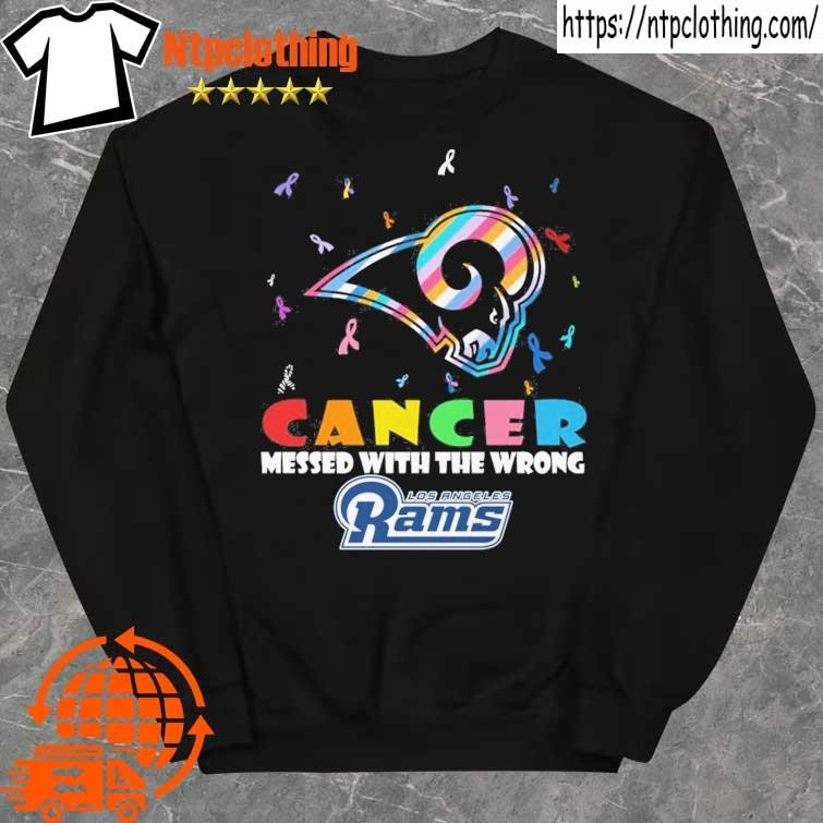 Cancer Messed With The Wrong Los Angeles Rams Shirt