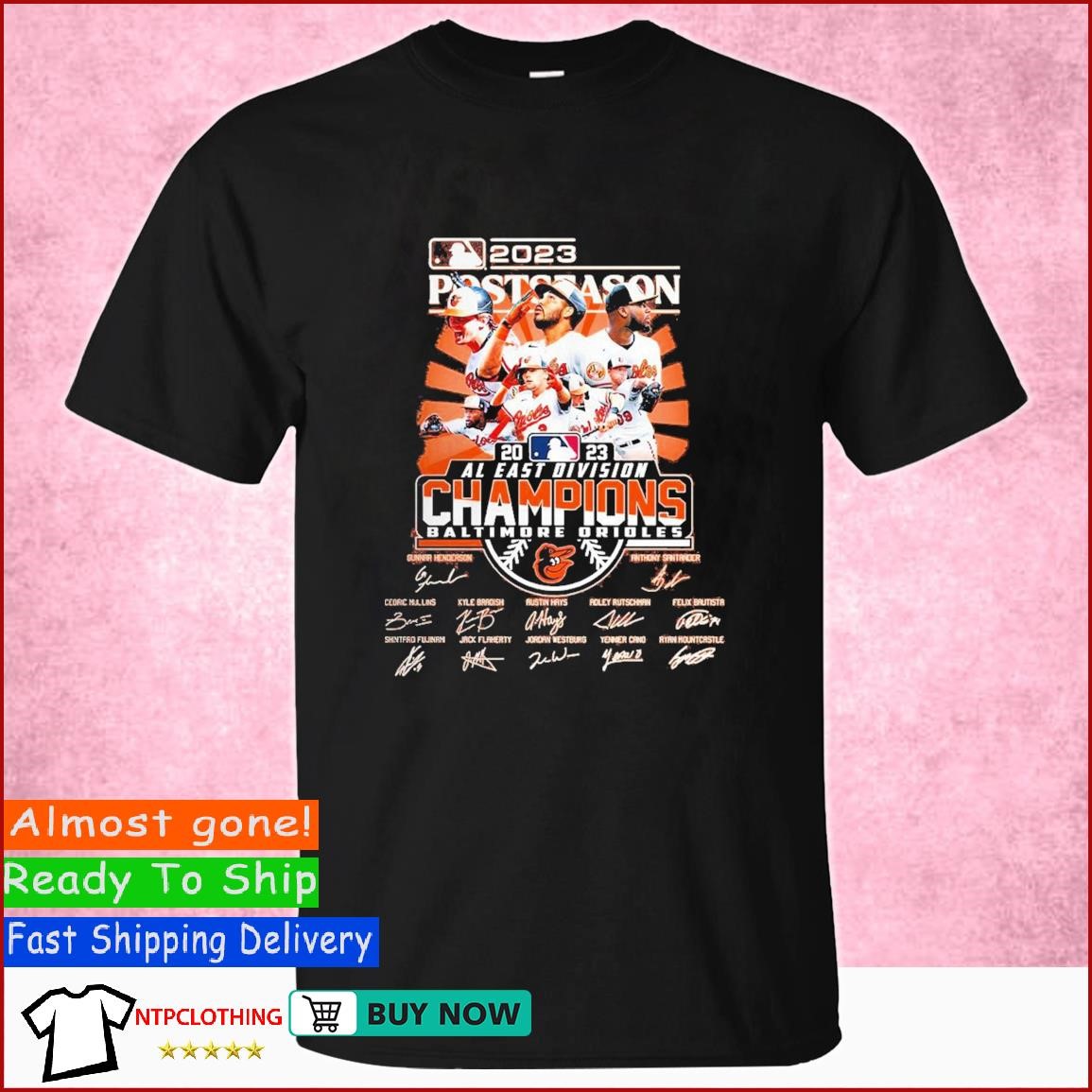 Orioles Al East Champions Shirt 2023 Postseason Baltimore Orioles Al East  Division Champions Signatures Shirt - Trendingnowe