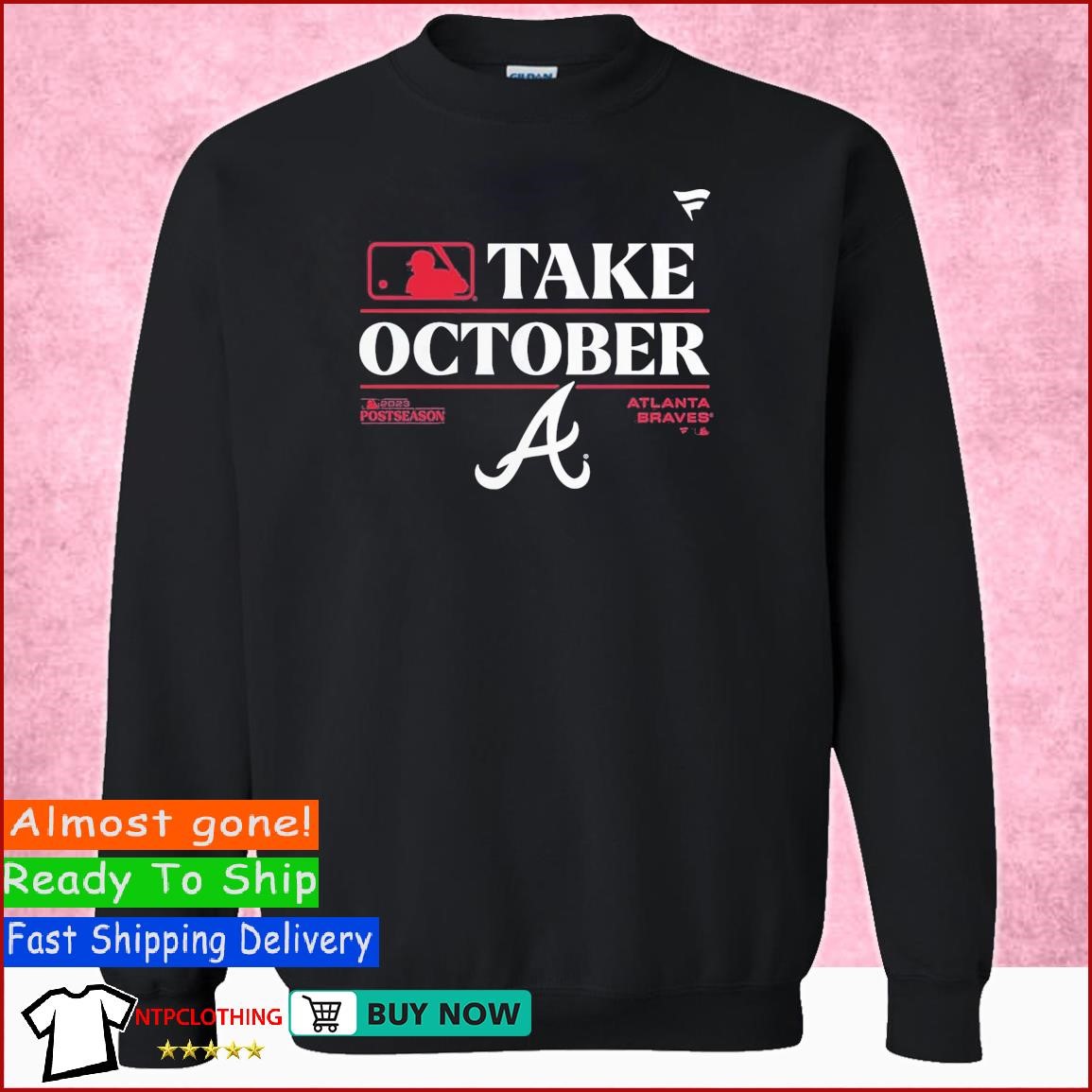 Take october Atlanta Braves 2023 Postseason Locker Room Shirt, hoodie,  sweater, long sleeve and tank top