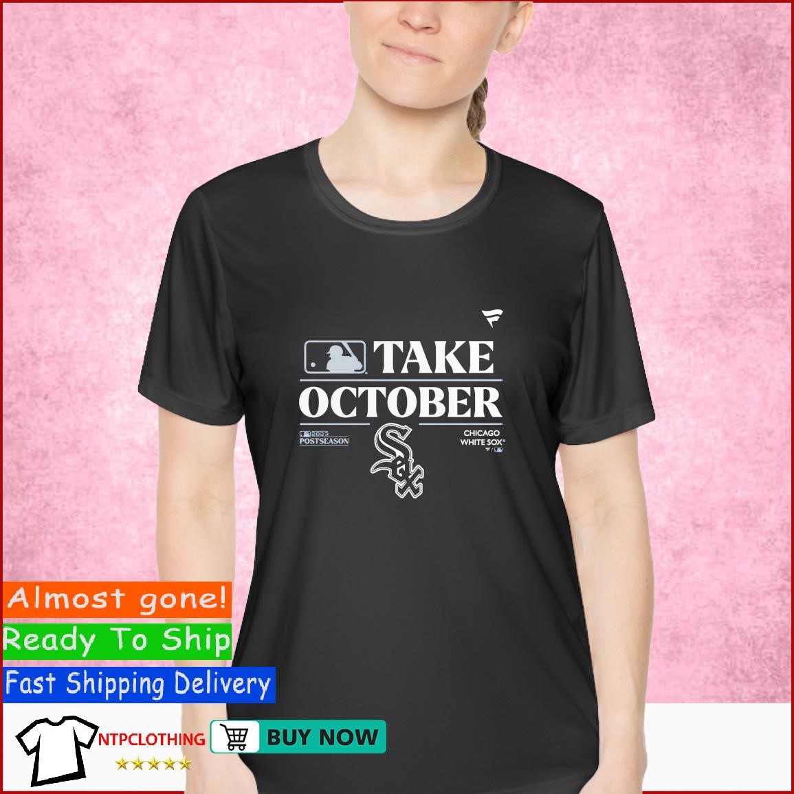 Chicago White Sox Take October Playoffs Postseason 2023 Shirt, hoodie,  sweater, long sleeve and tank top