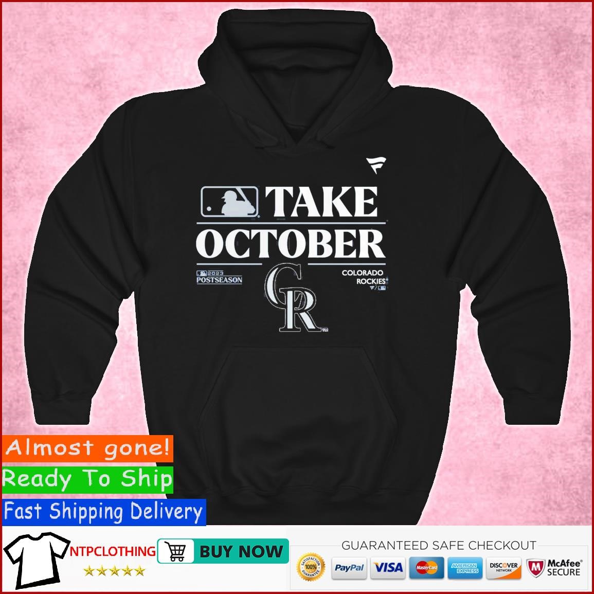 Official Colorado Rockies Take October 2023 Postseason Shirt, hoodie,  sweater, long sleeve and tank top