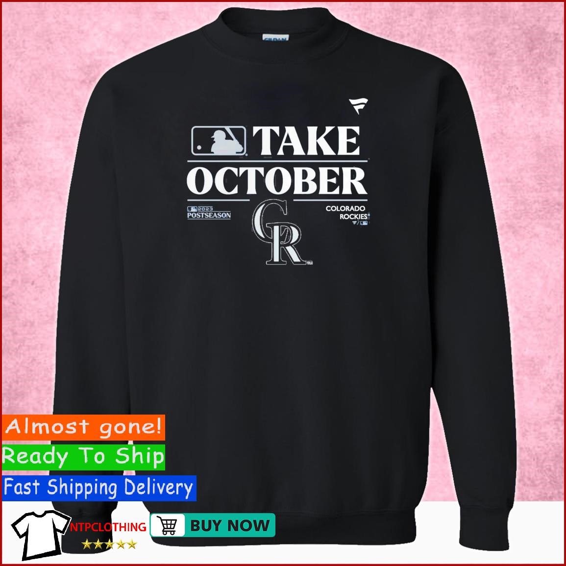 Official Colorado Rockies Take October 2023 Postseason Shirt